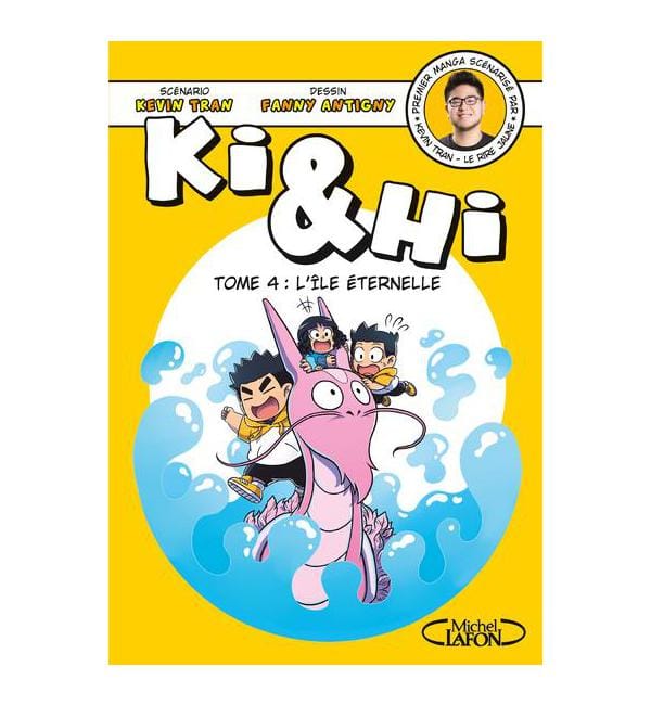Ki et Hi Tome 4 - L'île éternelle