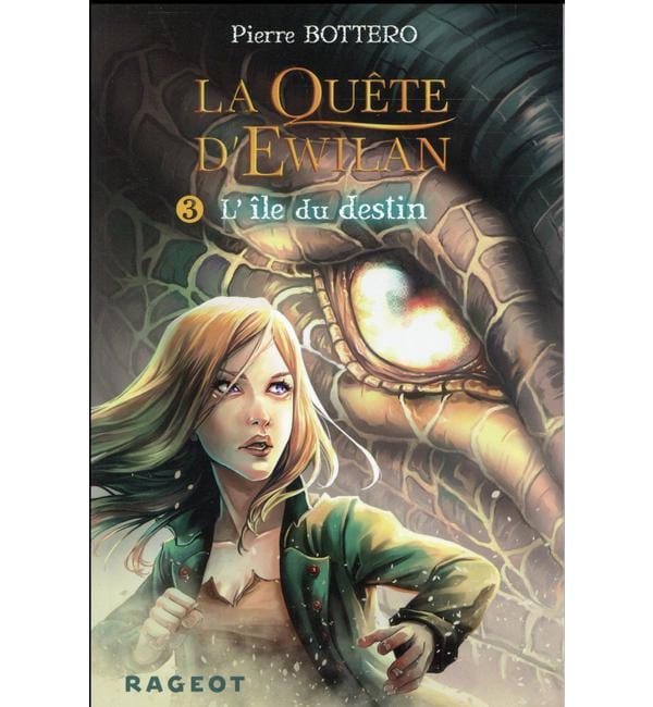 La quête d'Ewilan Tome 3 - L'île du destin