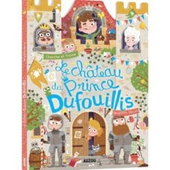 Le château du prince Dufouillis