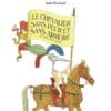 Le Chevalier sans peur et sans armure