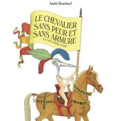 Le Chevalier sans peur et sans armure