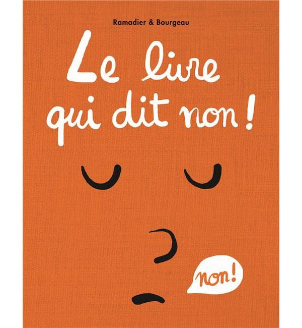 Le livre qui dit non !