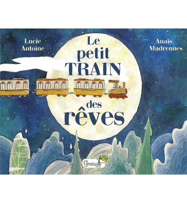 Le petit train des rêves