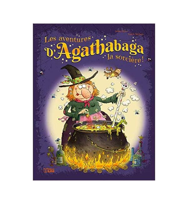 Les aventures d'Agathabaga la sorcière ! Tome 2