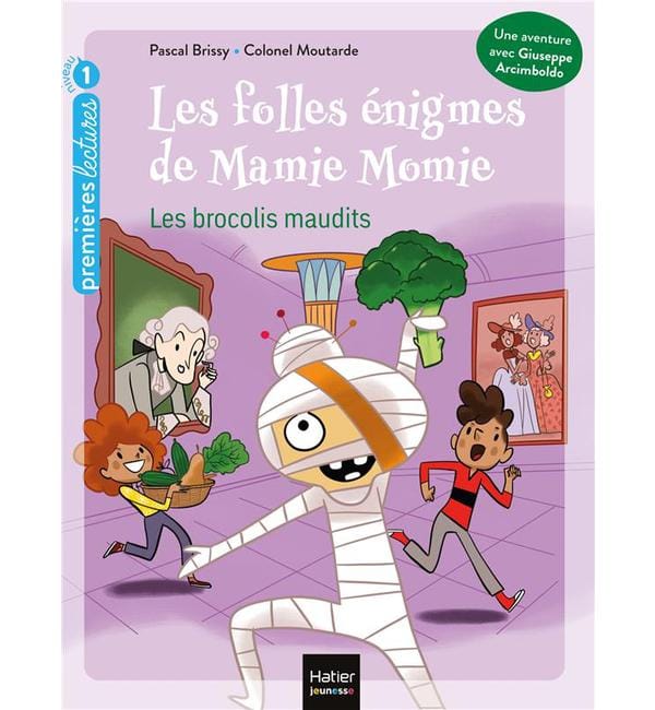 Les folles énigmes de Mamie Momie Tome 2 - Les brocolis maudits
