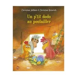 Les P'tites Poules Tome 19 - Un p'tit dodo au poulailler