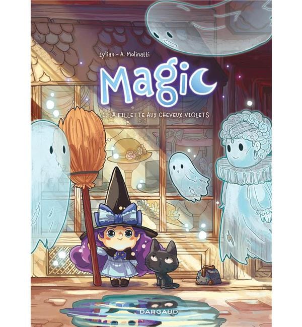 Magic Tome 1 - La fillette aux cheveux violets - Avec 1 planche de stickers en cadeau