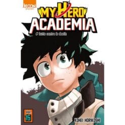 My Hero Academia Tome 15 - Lutte contre les destin