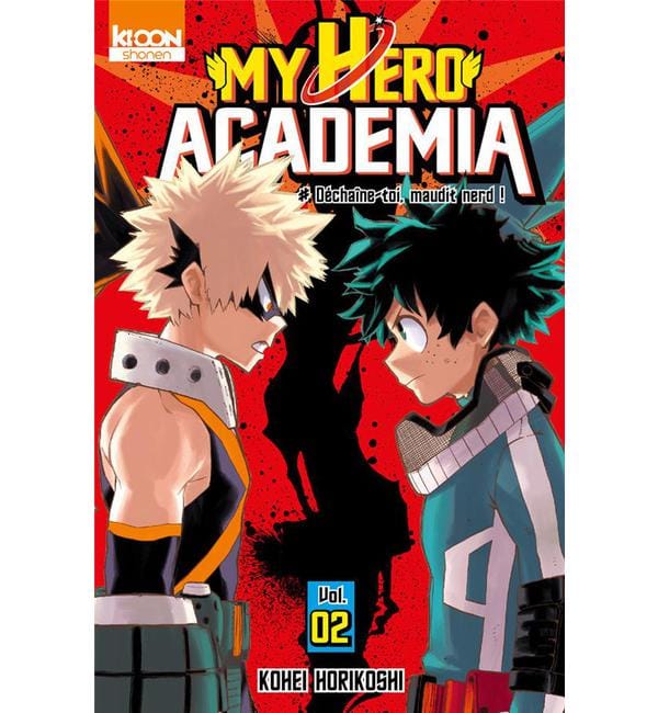 My Hero Academia Tome 2 - Déchaîne-toi, maudit nerd !
