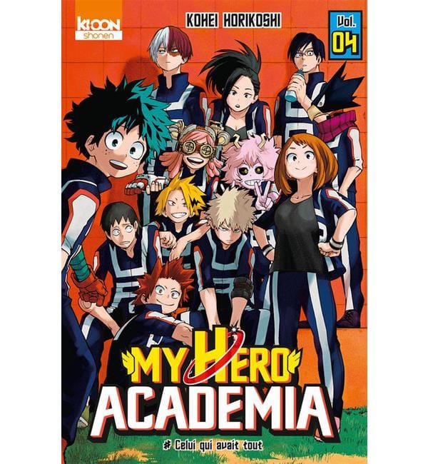 My Hero Academia Tome 4 - Celui qui avait tout