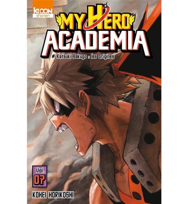 My Hero Academia Tome 7 - Katsuki Bakugo : les origines