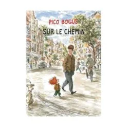 Pico Bogue Tome 13 - Sur le chemin