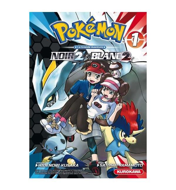 Pokémon Noir 2 et Blanc 2 Tome 1