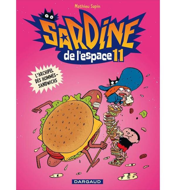 Sardine de l'Espace Tome 11 - L'archipel des hommes-sandwichs