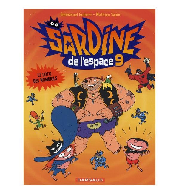 Sardine de l'Espace Tome 9 - Le loto des nombrils