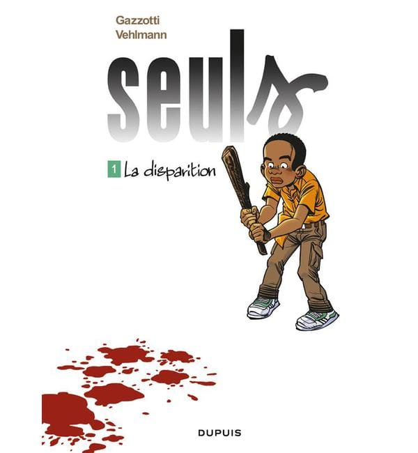 Seuls Tome 1 - La disparition