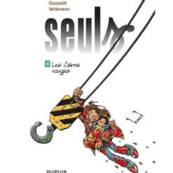 Seuls Tome 4 - Les cairns rouges