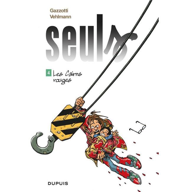 Seuls Tome 4 - Les cairns rouges