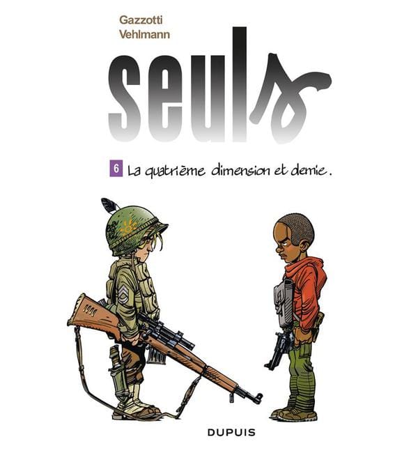 Seuls Tome 6 - La quatrième dimension et demie