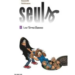 Seuls Tome 7 - Les Terres Basses