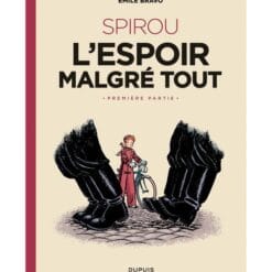 Spirou, l'espoir malgré tout Tome 1 - Un mauvais départ