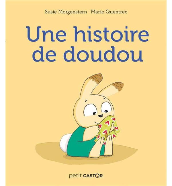 Une histoire de doudou
