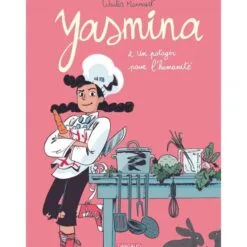 Yasmina Tome 2 - Un potager pour l'humanité