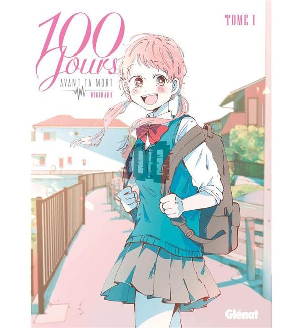 100 jours avant ta mort Tome 1