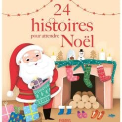 24 histoires pour attendre Noël