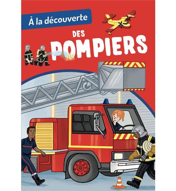 A la découverte des pompiers
