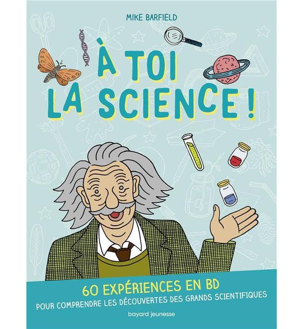 A toi la science !