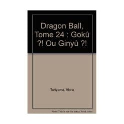 Dragon Ball Tome 24 - Le capitaine Ginué