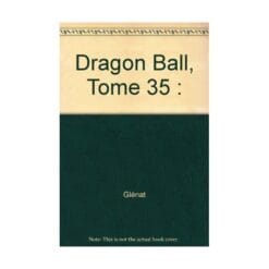 Dragon Ball Tome 35 - Adieu, valeureux guerriers