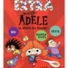 Extra Mortelle Adèle Tome 3 - La révolte des Bizarres !