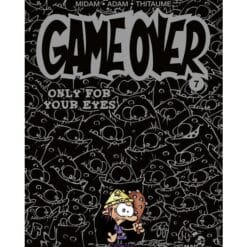 Game Over Tome 7 - Only for your Eyes