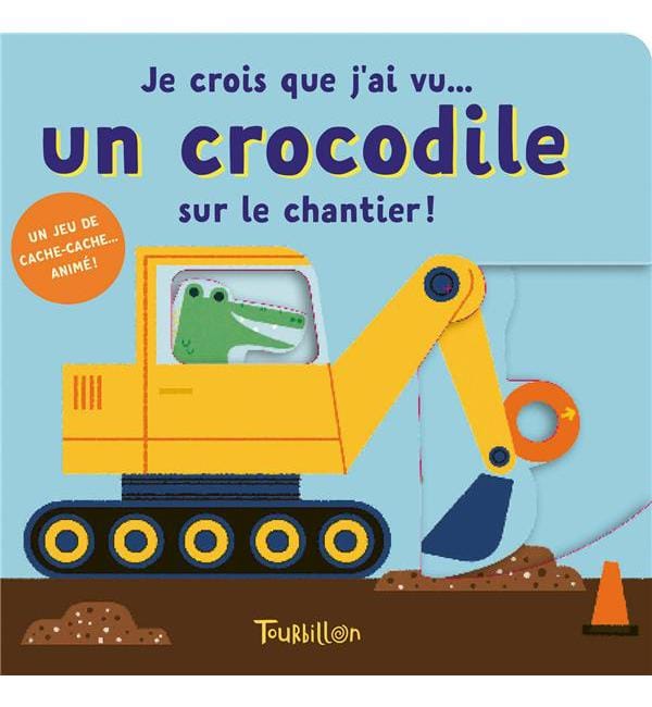 Je crois que j'ai vu... un crocodile sur le chantier !