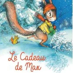 Le cadeau de Max