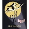 Le loup en slip Tome 6 - Cache-Noisettes