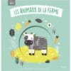 Les animaux de la ferme
