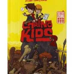 Les Chronokids Tome 2