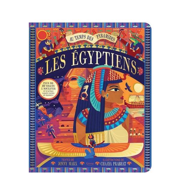 Les Egyptiens - Au temps des pyramides