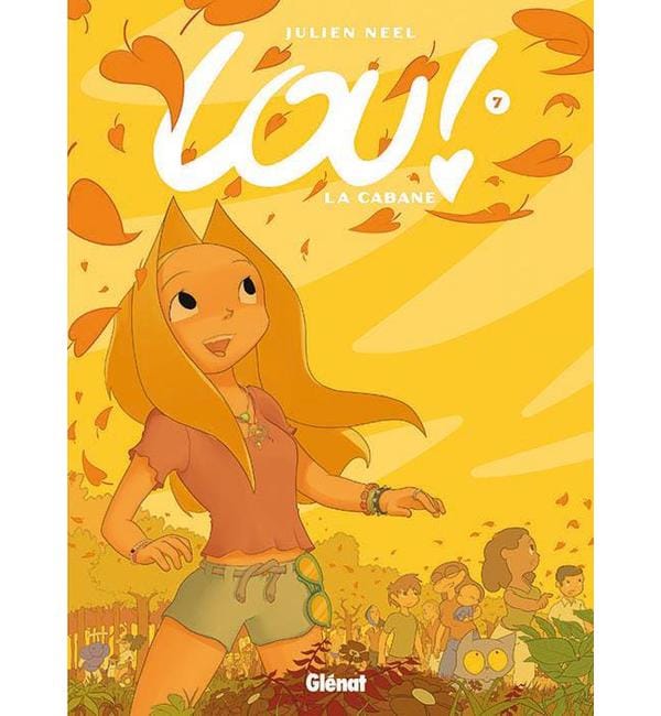 Lou ! Tome 7 - La cabane