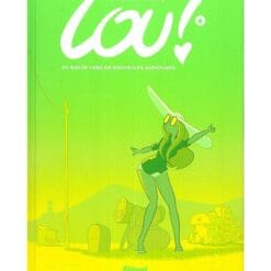 Lou ! Tome 8 - En route vers de nouvelles aventures