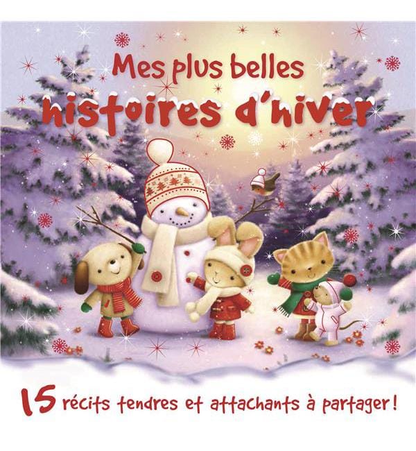Mes plus belles histoires d'hiver