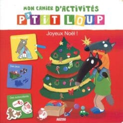 Mon cahier d'activités P'tit Loup Joyeux Noël !