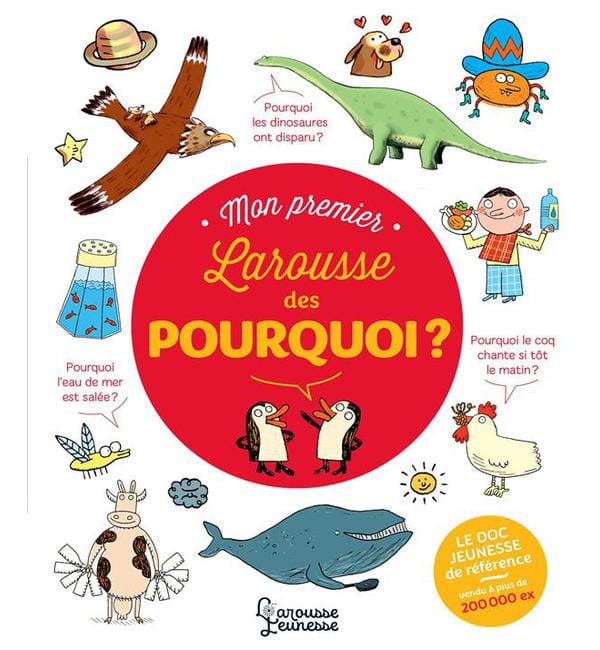 Mon premier Larousse des pourquoi ?