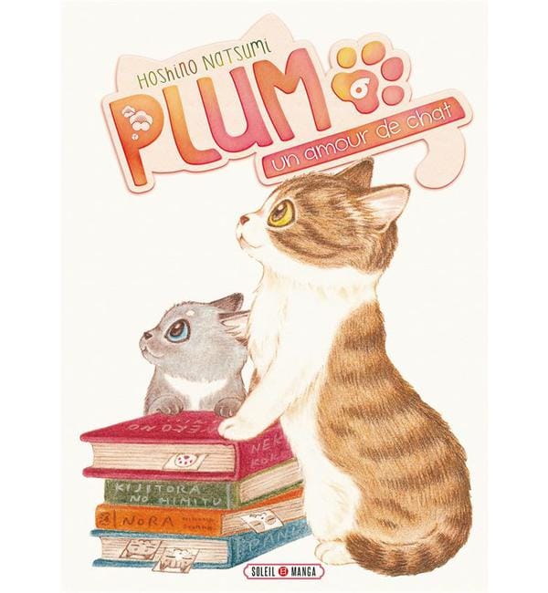 Plum, un amour de chat Tome 6