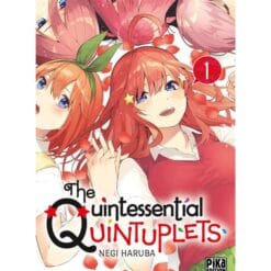 The Quintessential Quintuplets Tome 1