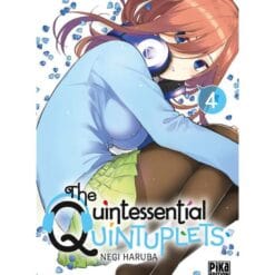 The Quintessential Quintuplets Tome 4