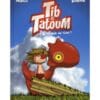 Tib et Tatoum Tome 1 - Bienvenue au clan !